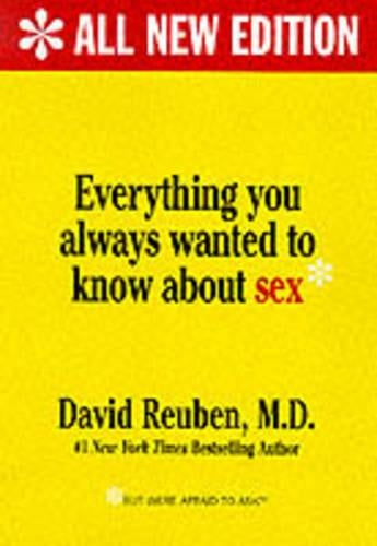 Everything You Always Wanted to Know About Sex But Were Afraid to Ask