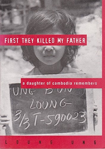First They Killed My Father