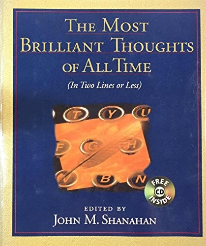 The Most Brilliant Thoughts of All Time