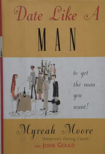 Date Like a Man
