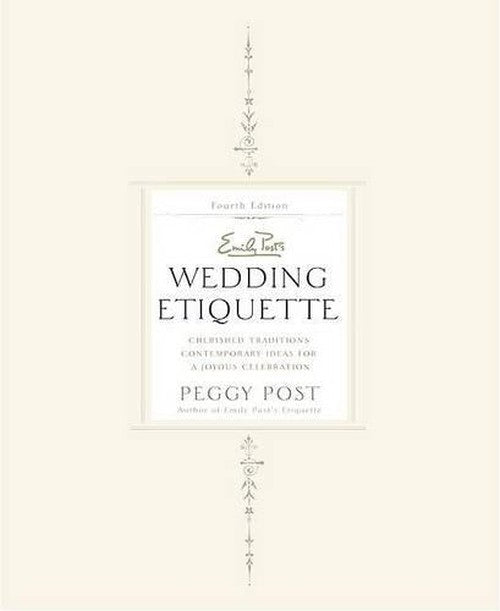 Emily Post Wedding Etiquette