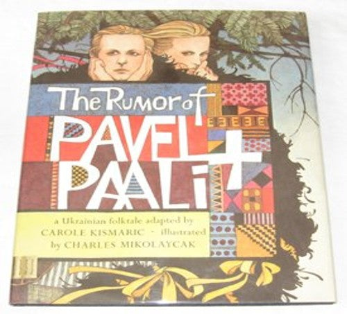 The Rumor of Pavel & Paali