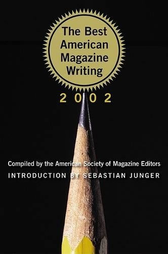 The Best American Magazine Writing