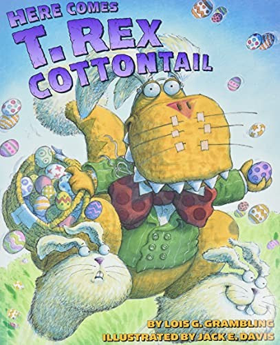 Here Comes T.Rex Cottontail