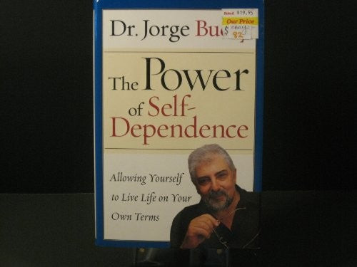 The Power of Self-Dependence