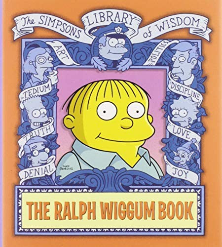 The Ralph Wiggum Book