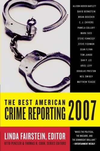 The Best American Crime Reporting