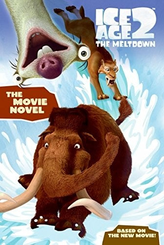 Ice Age the Movie Novel