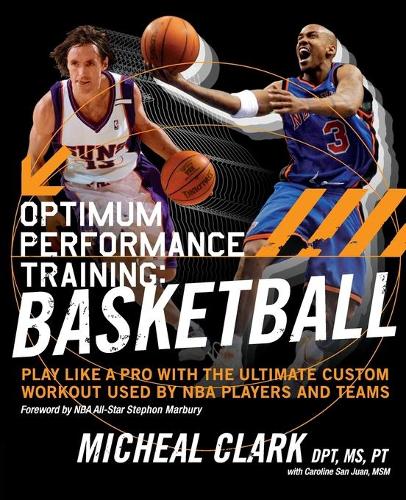 Optimum Performance Training: Basketball