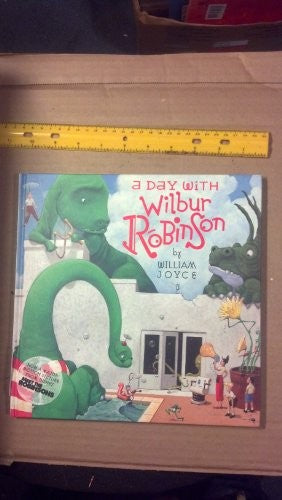 A Day with Wilbur Robinson