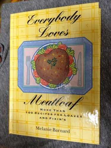 Everybody Loves Meatloaf