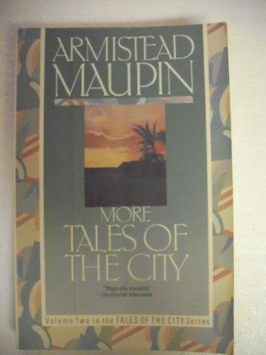 More Tales of the City
