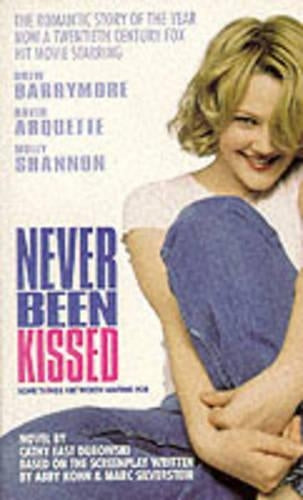 Never Been Kissed