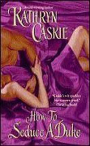 How To Seduce A Duke