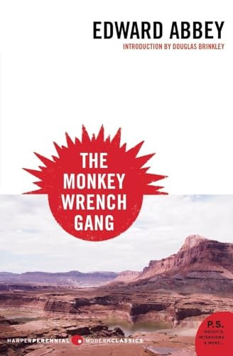 Monkey Wrench Gang, the