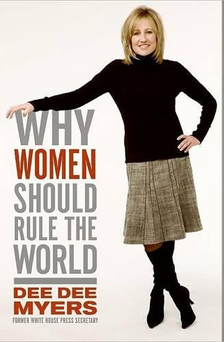 Why Women Should Rule the World
