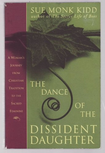 The Dance of the Dissident Daughter