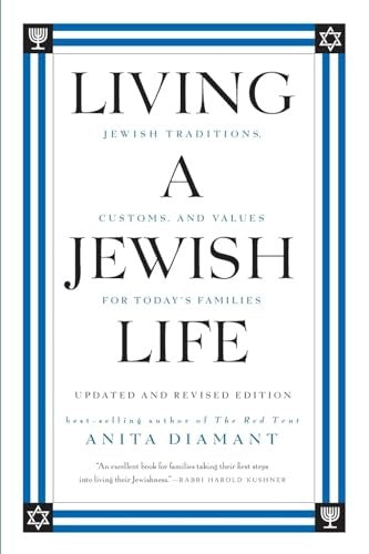 Living A Jewish Life, Updated And Expanded Edition