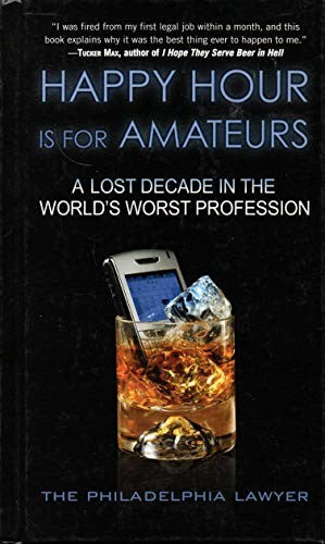 Happy Hour is for Amateurs