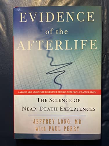 Evidence of the Afterlife
