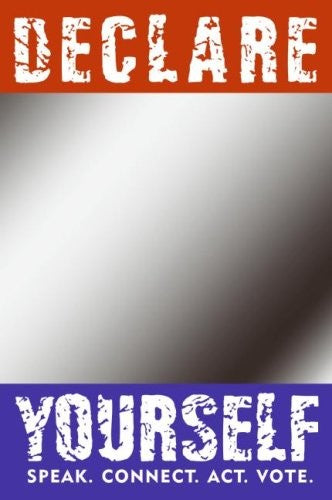 Declare Yourself