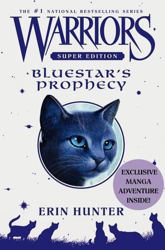 Warriors Super Edition Bluestar Prophecy