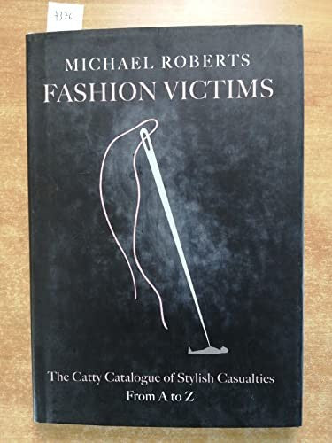 Fashion Victims
