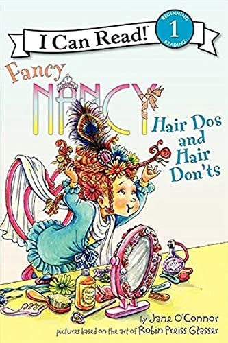 Fancy Nancy: Hair Do's and Hair Don'ts