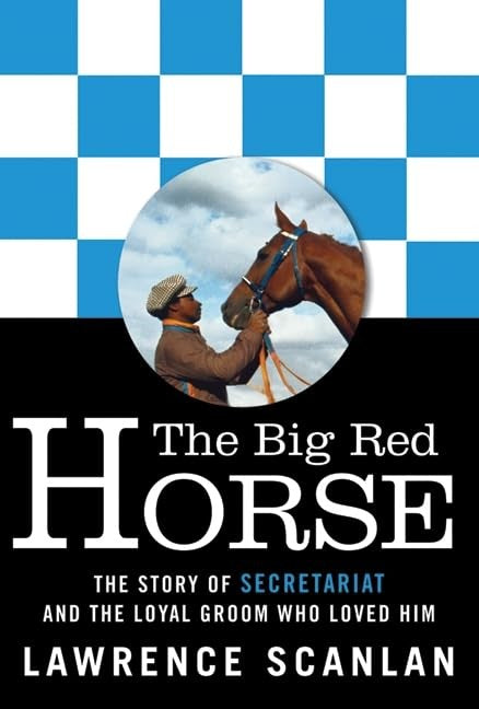 The Big Red Horse, The Secretariat Story