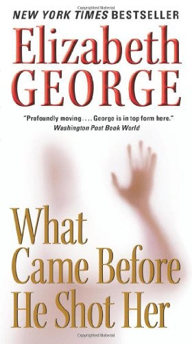 What Came Before He Shot Her