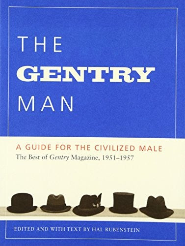 The Gentry Man