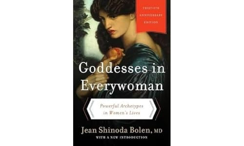 Goddesses in Everywoman: Thirtieth Anniversary Edition