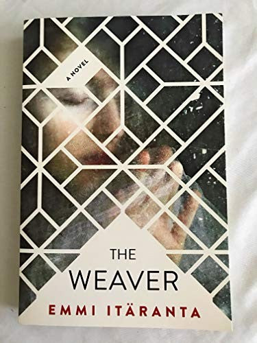 The Weaver