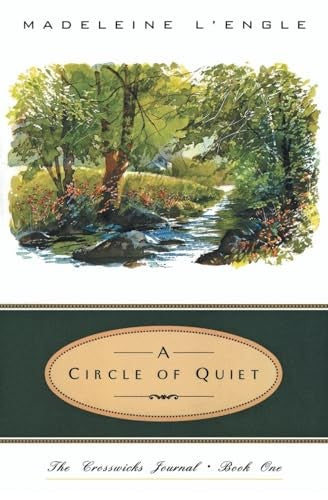 Circle of Quiet