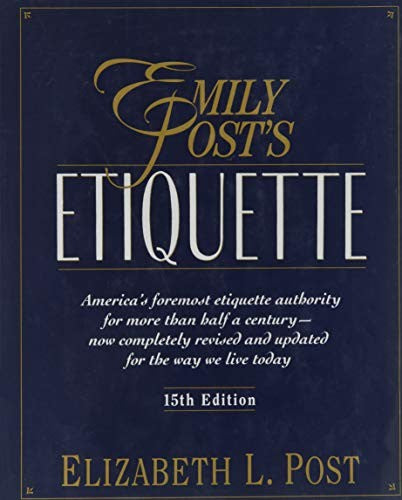 Emily Post's Etiquette