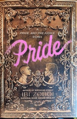 Pride: A Pride and Prejudice Remix