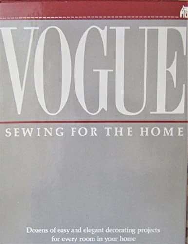 Vogue Sewing for the Home