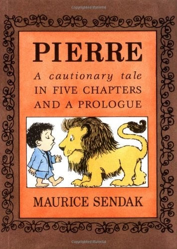 Pierre: a Cautionary Tale in Five Chapters and a Prologue