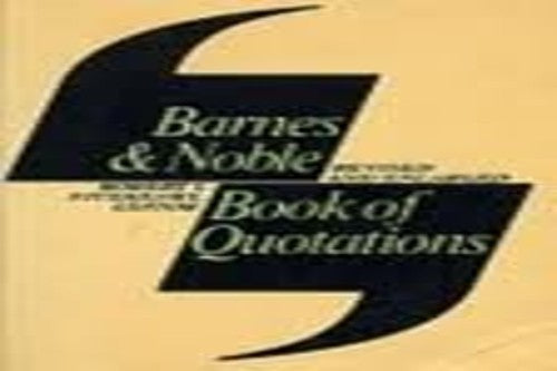 Barnes & Noble Book of Quotations