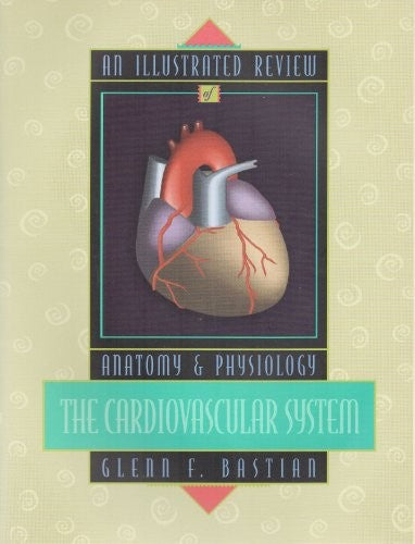 An Illustrated Review of Anatomy and Physiology