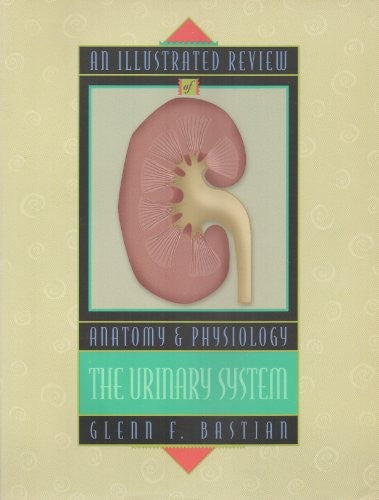 An Illustrated Review of Anatomy and Physiology