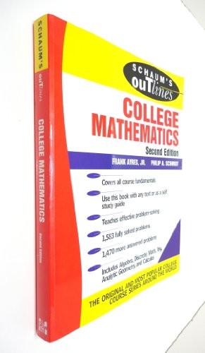 Schaum's Outline of College Mathematics