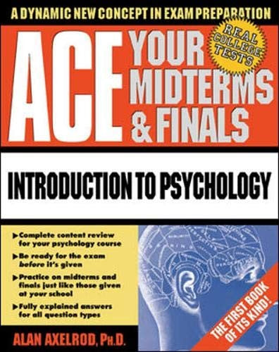 Ace Your Midterms & Finals: Introduction to Psychology