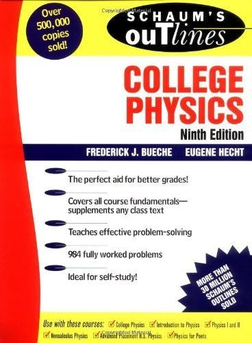 Schaum's Outline of College Physics