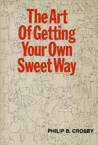 Situation Management: The Art of Getting Your Own Sweet Way