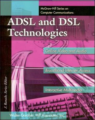 ADSL and DSL Technologies