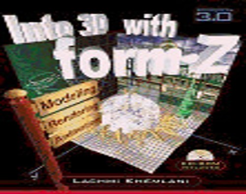 Into 3D with Form Z