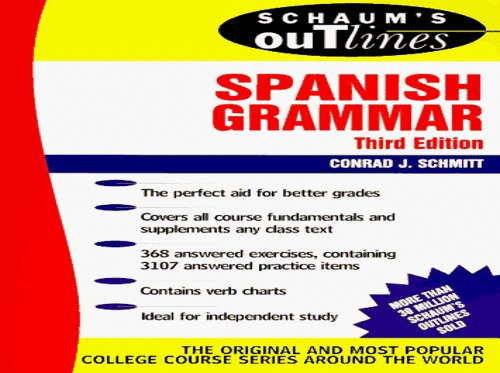 Schaum's Outline of Spanish Grammar, Third Edition