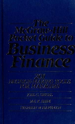 Mcgraw-Hill Pocket Guide to Business Finance: 201 Decision-Making Tools for Managers