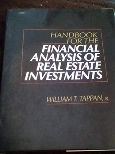 Handbook for the Financial Analysis of Real Estate Investments
